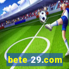 bete 29.com